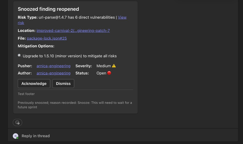 Microsoft Teams notification titled Snoozed finding reopened, including the previously recorded snooze reason